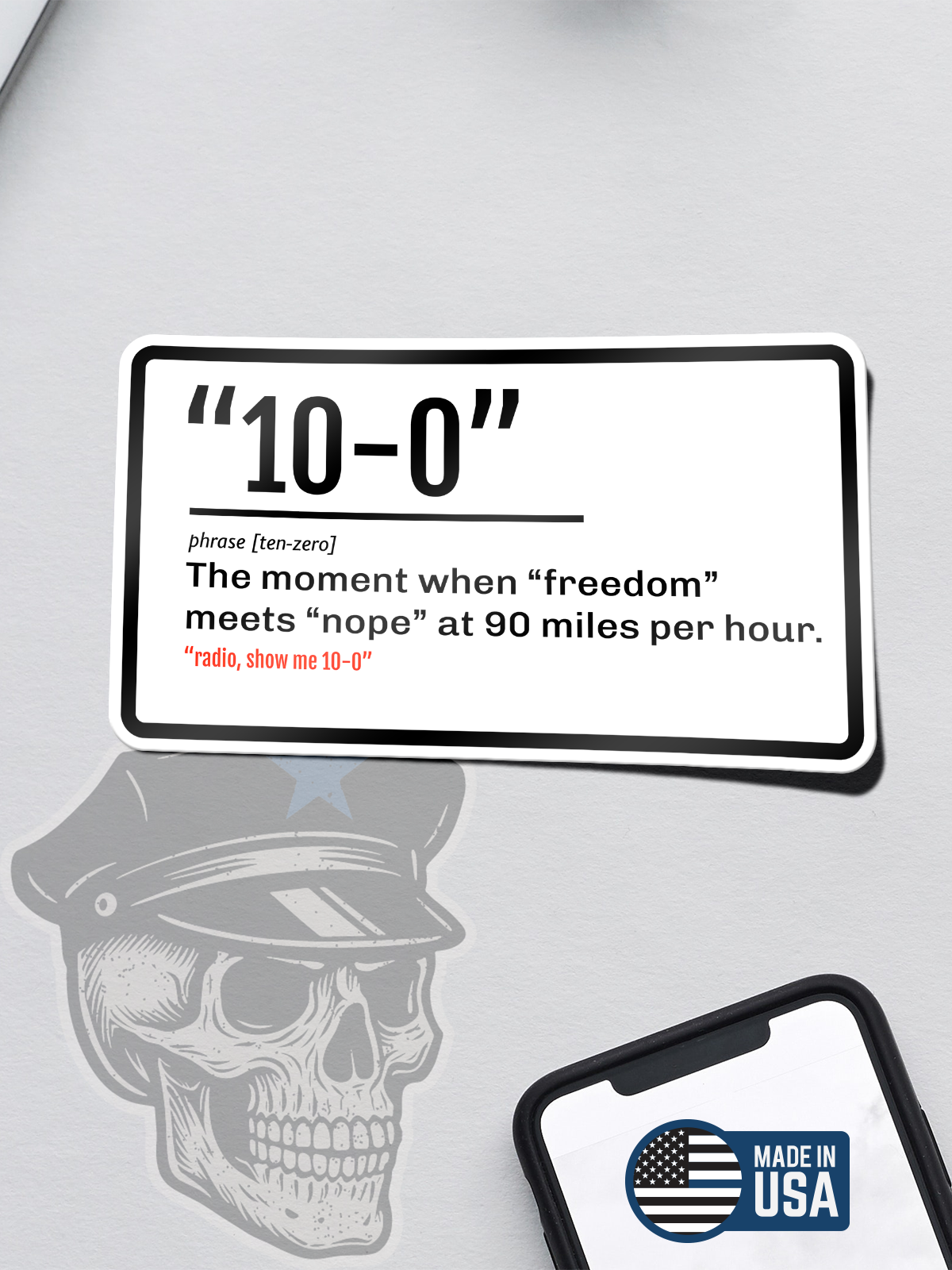 Define "10-0" Sticker