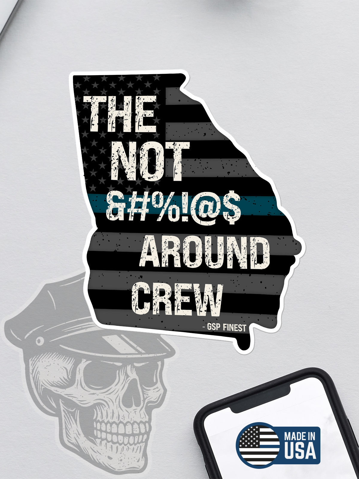 The Not F***in Around Crew Sticker