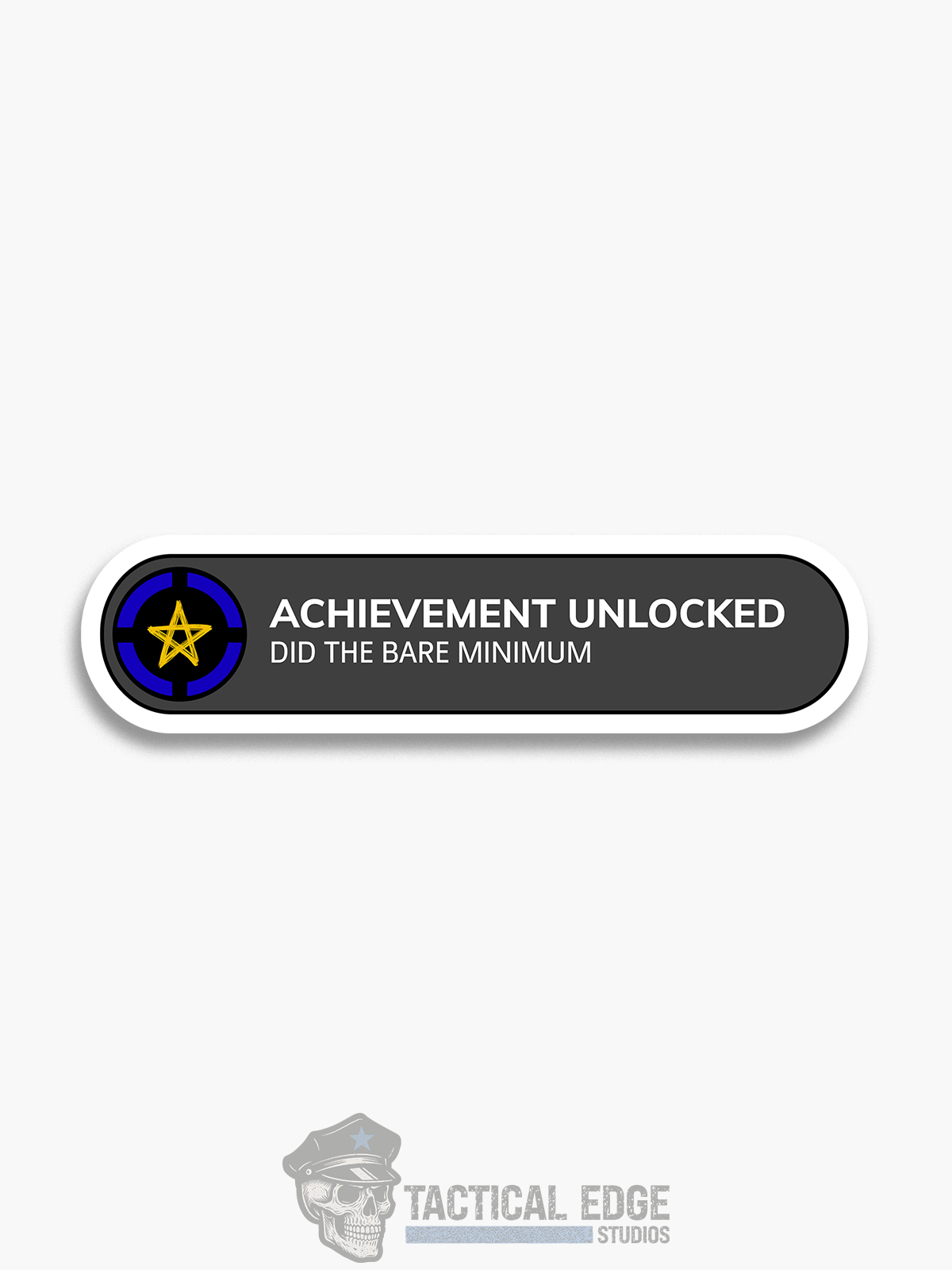 Achievement Award (Did Bare Minimum) Sticker