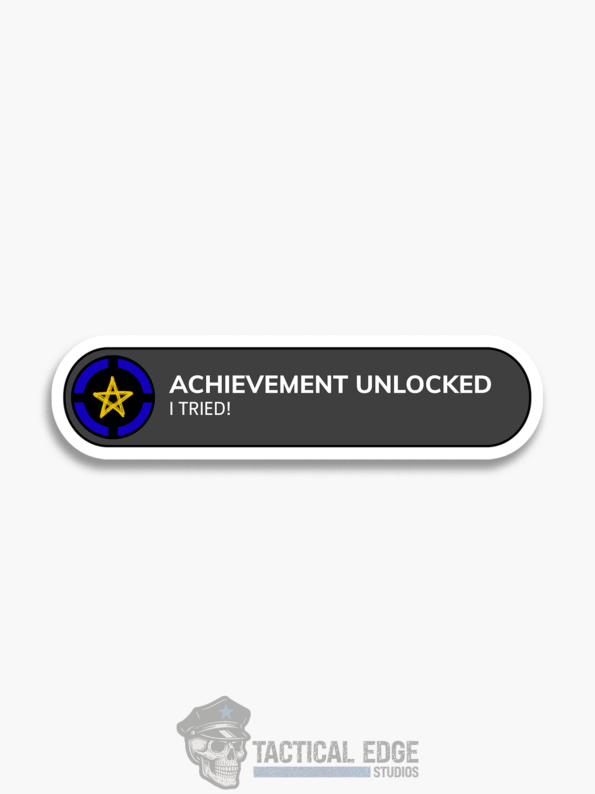 Achievement Award (I TRIED) Sticker